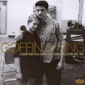 Goffin & King: A Gerry Goffin and Carole King Song Collection 1961-1967