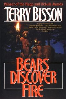 Bears Discover Fire and Other Stories