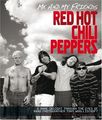 Me and My Friends - the "Red Hot Chili Peppers"